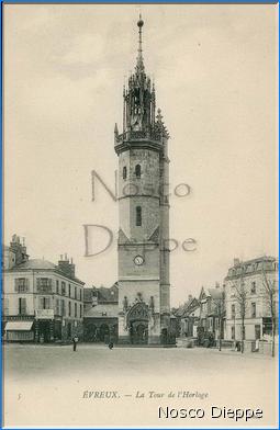 EVREUX - LA TOUR DE L HORLOGE