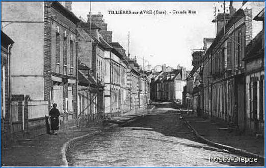 TILLIERES SUR AVRE - GRANDE RUE