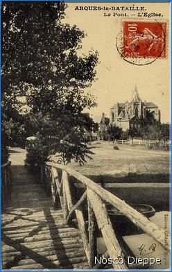 ARQUES-LA-BATAILLE - LE PONT - L EGLISE