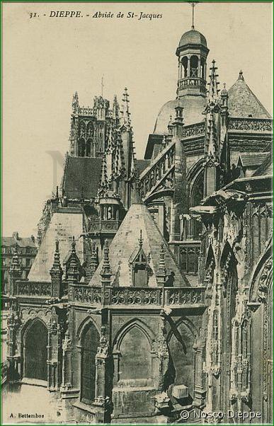 N 0031 - DIEPPE - ABSIDE DE L EGLISE ST-JACQUES - A. Bettembos