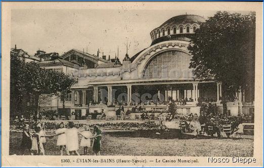 EVIAN LES BAINS - LE CASINO MUNICIPAL