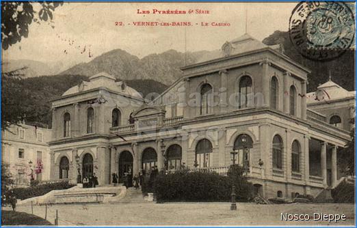 VERNET LES BAINS - LE CASINO