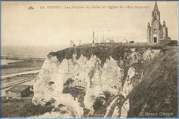 DIEPPE - FALAISES DU POLLET ET CHAPELLE DE BON SECOURS - VERSION 1