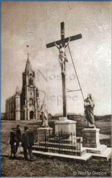 DIEPPE - LE CALVAIRE ET LA CHAPELLE VERS 1937