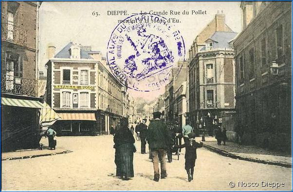DIEPPE - LA GRANDE RUE DU POLLET MENANT A LA ROUTE D EU