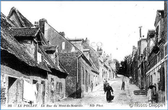DIEPPE - LA RUE DU MONT DE NEUVILLE