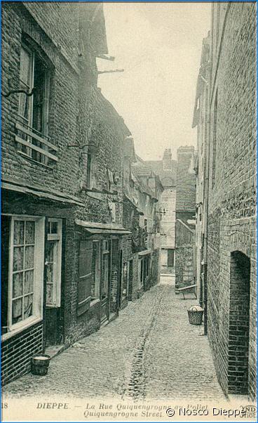 DIEPPE - LA RUE QUIQUENGROGNE AU POLLET