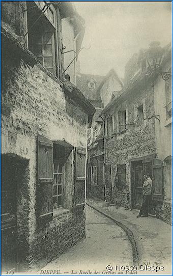 DIEPPE - LA RUELLE DES GREVES AU POLLET - ND PHOTO - N 219