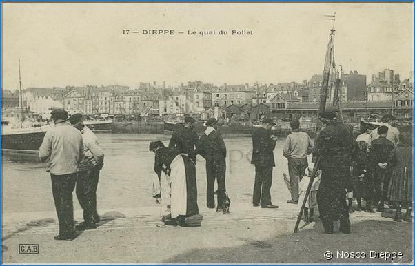 DIEPPE - LE QUAI DU POLLET - C.A.B. - N 17