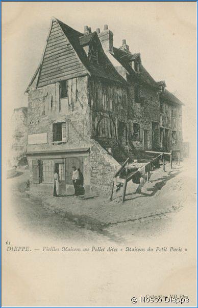 DIEPPE - VIEILLES MAISONS AU POLLET DITES MAISONS DU PETIT PARIS - VERSION 2
