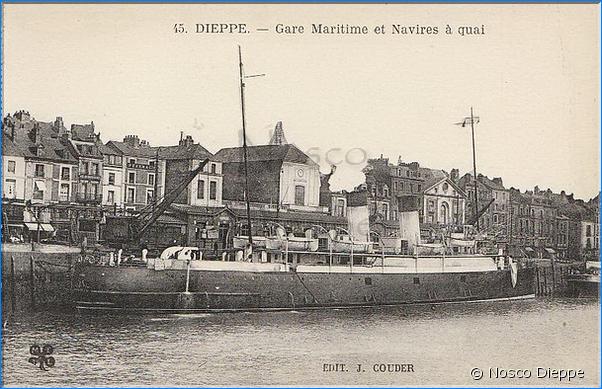 DIEPPE - GARE MARITIME ET NAVIRES A QUAI - EDITION COUDER - N 45