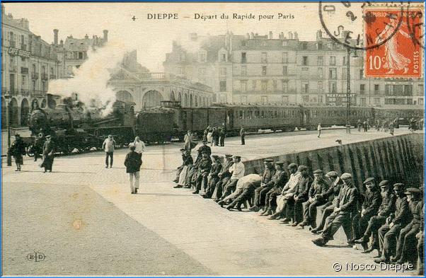 DIEPPE - LE DEPART DU RAPIDE POUR PARIS