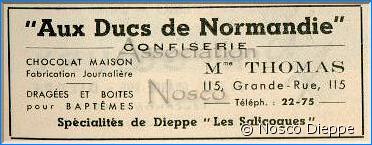 DIEPPE - AUX DUCS DE NORMANDIE CONFISERIE THOMAS - 115 GRANDE RUE