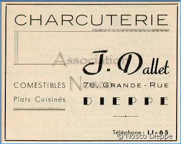 DIEPPE - CHARCUTERIE - J DALLET - 76 GRANDE RUE