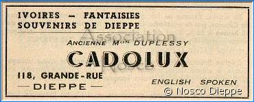 DIEPPE - IVOIRES - FANTAISIES - CADOLUX - 118 GRANDE RUE