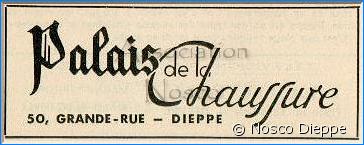 DIEPPE - PALAIS DE LA CHAUSSURE - 50 GRANDE RUE